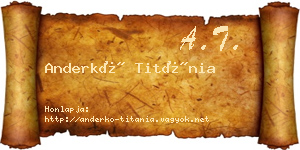 Anderkó Titánia névjegykártya